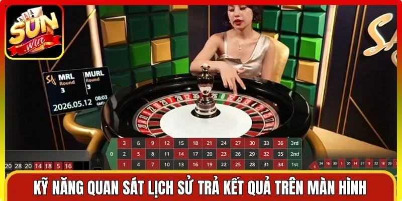 Kỹ năng quan sát lịch sử trả kết quả trên màn hình anh em cần biết