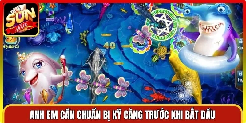 Anh em cần chuẩn bị kỹ càng trước khi bắt đầu hành trình săn mồi