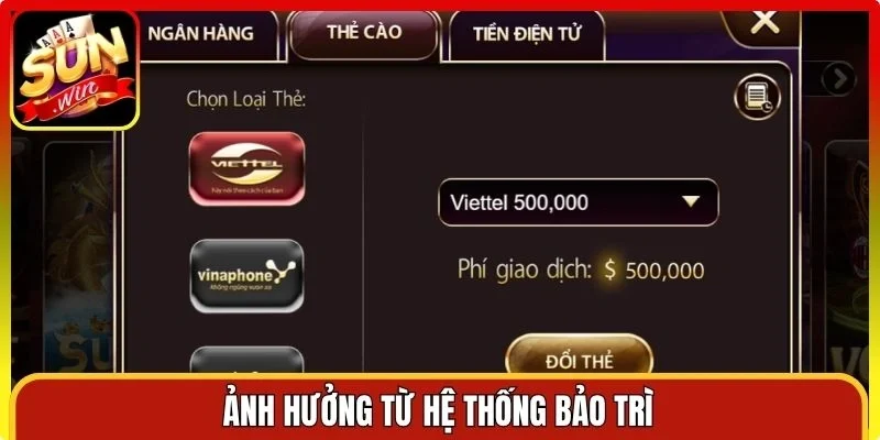 Ảnh hưởng từ hệ thống bảo trì