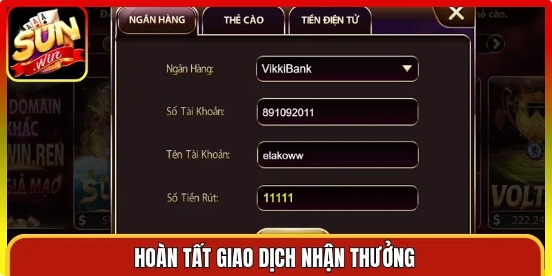 Hoàn tất giao dịch nhận thưởng