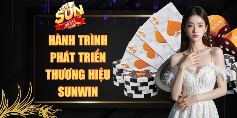 Hành trình phát triển thương hiệu Sunwin